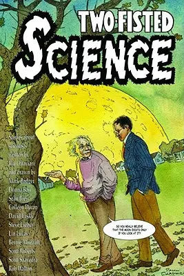 Veda dvoch pästí - Two-Fisted Science