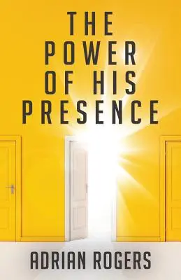 Sila jeho prítomnosti - The Power of His Presence