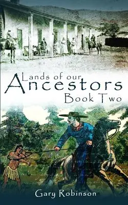 Krajiny našich predkov Kniha druhá - Lands of our Ancestors Book Two
