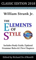 The Elements of Style: Style Elements: Klasické vydanie (2018) - The Elements of Style: Classic Edition (2018)