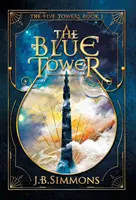 Modrá veža - The Blue Tower