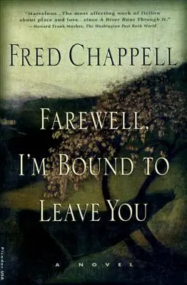 Zbohom, musím ťa opustiť: Príbehy - Farewell, I'm Bound to Leave You: Stories