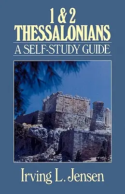 1 a 2 Tesaloničanom: Sóseus: Príručka pre samoštúdium - 1 & 2 Thessalonians: A Self-Study Guide