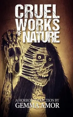 Kruté diela prírody: 11 ilustrovaných hororových noviel - Cruel Works of Nature: 11 Illustrated Horror Novellas