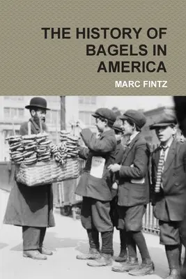 História bagelov v Amerike - The History of Bagels in America