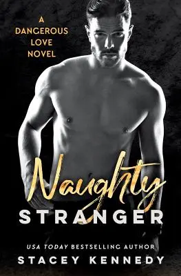 Nezbedný cudzinec - Naughty Stranger