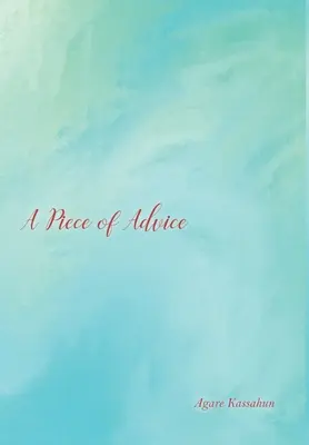 Kúsok rady - A Piece of Advice