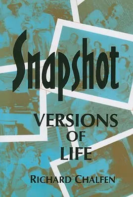 Snímky života - Snapshot Versions of Life
