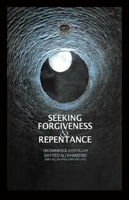 Hľadanie odpustenia a pokánia - Seeking Forgiveness and Repentance