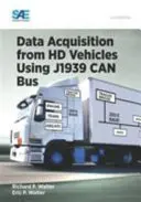Získavanie údajov z vozidiel HD pomocou zbernice J1939 CAN - Data Acquisition from HD Vehicles Using J1939 CAN Bus