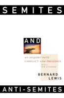 Semiti a antisemiti: An Inquiry Into Conflict and Prejudice (Skúmanie konfliktov a predsudkov) - Semites and Anti-Semites: An Inquiry Into Conflict and Prejudice