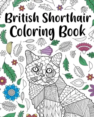 Britská krátkosrstá maľovanka - British Shorthair Coloring Book