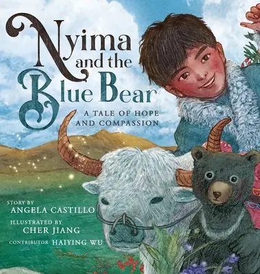 Nyima a modrý medveď: Príbeh o nádeji a súcite - Nyima and the Blue Bear: A Tale of Hope and Compassion