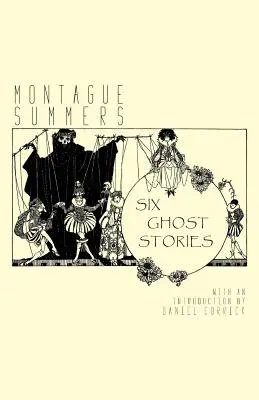 Šesť strašidelných príbehov - Six Ghost Stories