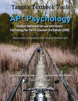 AP* Psychology Student Workbook for use with Myers' Psychology for the AP Course+ 3rd Edition (2018) (Pracovný zošit pre študentov psychológie pre AP kurz): Relevantné denné úlohy prispôsobené kurzu My - AP* Psychology Student Workbook for use with Myers' Psychology for the AP Course+ 3rd Edition (2018): Relevant daily assignments tailor-made to the My
