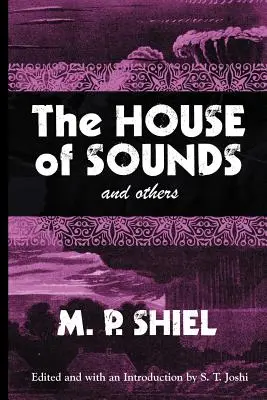 Dom zvukov a iné (Lovecraftova knižnica) - The House of Sounds and Others (Lovecraft's Library)