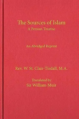 Zdroje islamu - The Sources of Islam