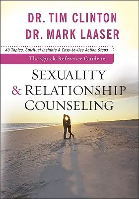 Stručný sprievodca poradenstvom v oblasti sexuality a vzťahov - Quick-Reference Guide to Sexuality & Relationship Counseling