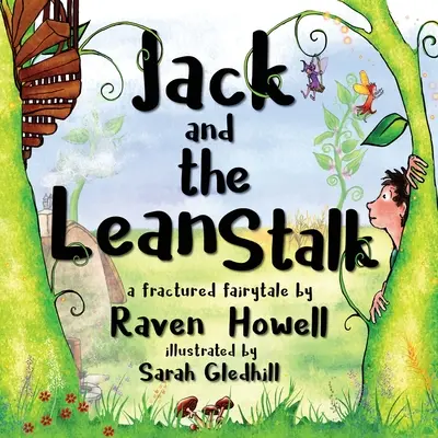 Jack a štíhly stonok - Jack and the Lean Stalk