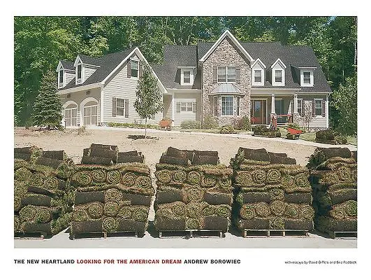 Nová krajina srdca: Hľadanie amerického sna - The New Heartland: Looking for the American Dream