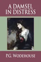 Dáma v tiesni - A Damsel in Distress