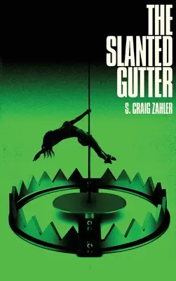 Šikmý žľab - The Slanted Gutter