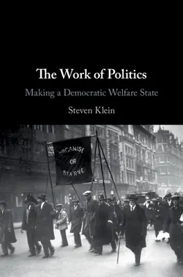 Politická práca - The Work of Politics