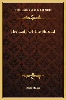 Dáma z plátna - The Lady Of The Shroud