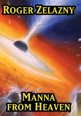 Manna z neba - Manna from Heaven