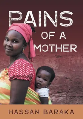 Bolesť matky - Pains of a Mother