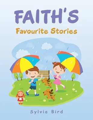 Faithine obľúbené príbehy - Faith's Favourite Stories