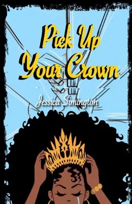 Zober si svoju korunu - Pick Up Your Crown