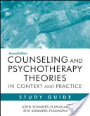 Poradenské a psychoterapeutické teórie v súvislostiach a praxi Študijná príručka - Counseling and Psychotherapy Theories in Context and Practice Study Guide