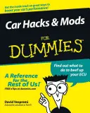 Automobilové hacky a úpravy pre hlupákov - Car Hacks & Mods for Dummies