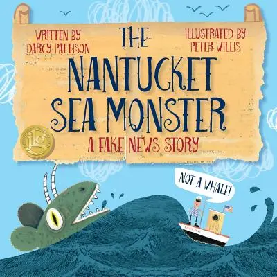 Nantucketská morská príšera: Príbeh z falošných správ - The Nantucket Sea Monster: A Fake News Story
