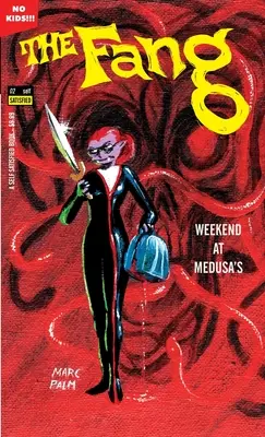 Tesák - Víkend u Medúzy: 2. diel - The Fang - Weekend at Medusa's: Volume 2