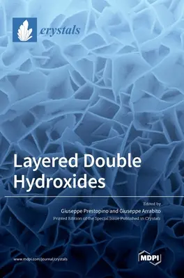Vrstevnaté dvojité hydroxidy - Layered Double Hydroxides