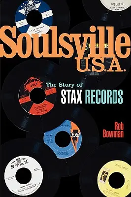 Soulsville U.S.A.: Príbeh Stax Records - Soulsville U.S.A.: The Story of Stax Records