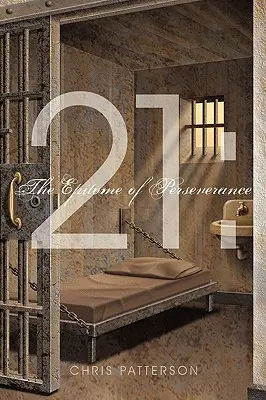 21: Vzor vytrvalosti - 21: The Epitome of Perseverance
