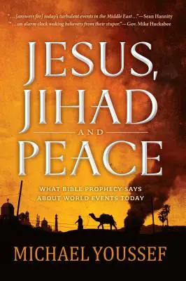 Ježiš, džihád a mier - Jesus, Jihad, and Peace