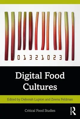 Digitálne kultúry potravín - Digital Food Cultures