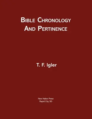 Chronológia a význam Biblie - Bible Chronology and Pertinence