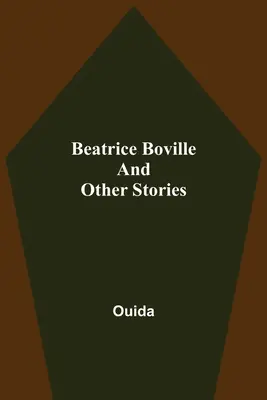 Beatrice Boville a iné príbehy - Beatrice Boville and Other Stories