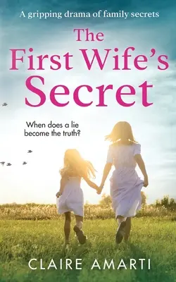 Tajomstvo prvej manželky - The First Wife's Secret