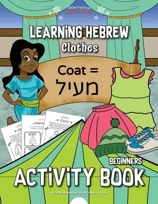 Učenie hebrejčiny: Oblečenie Kniha aktivít - Learning Hebrew: Clothes Activity Book