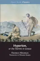 Hyperion alebo pustovník v Grécku - Hyperion, or the Hermit in Greece