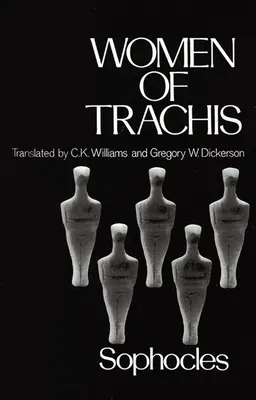 Trachidské ženy - Women of Trachis
