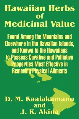 Havajské liečivé byliny - Hawaiian Herbs of Medicinal Value
