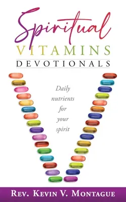 Duchovné vitamíny - Spiritual Vitamins