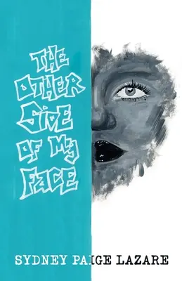 Druhá strana mojej tváre - The Other Side of My Face